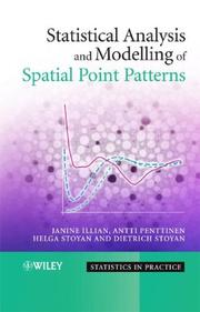 Cover of: Statistical Analysis and Modelling of Spatial Point Patterns (Statistics in Practice) by Janine Illian, Antti Penttinen, Helga Stoyan, Dietrich Stoyan