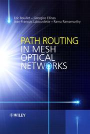 Cover of: Path Routing in Mesh Optical Networks