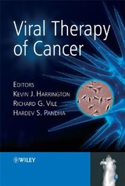 Viral Therapy of Cancer by K. J. Harrington