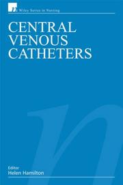 Cover of: Central Venous Catheters by Helen Hamilton