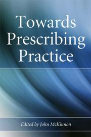 Cover of: Towards Prescribing Practice by John McKinnon