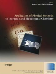Cover of: Applications of Physical Methods to Inorganic and Bioinorganic Chemistry (EIC Books) by Robert A. Scott