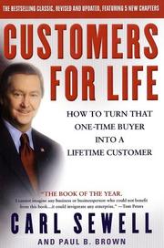 Cover of: Customers For Life: How To Turn That One-Time Buyer Into a Lifetime Customer