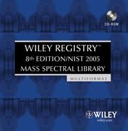 Cover of: Wiley Registry, 8th Edition / NIST 2005 Mass Spectral Library