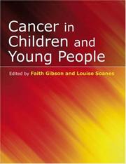 Cover of: Cancer in Children and Young People (Wiley Series in Nursing)