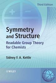 Cover of: Symmetry and Structure by Sidney F. A. Kettle