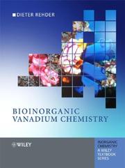 Cover of: Bioinorganic Vanadium Chemistry (Inorganic Chemistry: A Textbook Series) by Dieter Rehder