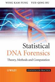 Cover of: Statistical DNA Forensics: Theory, Methods and Computation (Statistics in Practice)