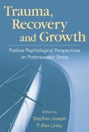 Cover of: Trauma, Recovery, and Growth by 