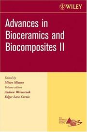 Cover of: Advances in Bioceramics and Biocomposites II, Ceramic Engineering and Science Proceedings