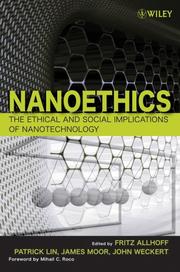 Cover of: Nanoethics: The Ethical and Social Implications of Nanotechnology