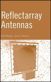 Reflectarray antennas by John Huang