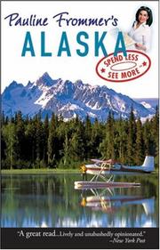 Cover of: Pauline Frommer's Alaska (Pauline Frommer Guides) by David Thompson