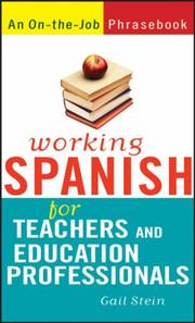 Cover of: Working Spanish for Teachers and Education Professionals