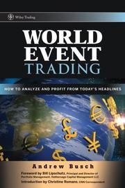 Cover of: World Event Trading: How to Analyze and Profit from Today's Headlines (Wiley Trading)