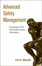 Cover of: Advanced Safety Management Focusing on Z10 and Serious Injury Prevention | Fred A. Manuele