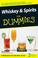 Cover of: Whiskey & Spirits For Dummies (For Dummies (Cooking))