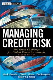 Cover of: Managing Credit Risk: The Great Challenge for Global Financial Markets (Wiley Finance)