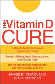 Cover of: The Vitamin D Cure | James Dowd