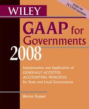 Cover of: Wiley GAAP for Governments 2008: Interpretation and Application of Generally Accepted Accounting Principles for State and Local Governments (Wiley Gaap for Governments)