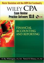 Cover of: Wiley CPA Examination Review Practice Software 13.0 FAR by Patrick R. Delaney, O. Ray Whittington
