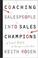Cover of: Coaching Salespeople into Sales Champions
