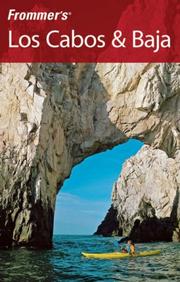 Cover of: Frommer's Los Cabos & Baja (Frommer's Complete)