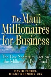 The Maui Millionaires for Business by David M. Finkel
