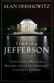 Cover of: Finding Jefferson: A Lost Letter, a Remarkable Discovery, and the First Amendment in an Age of Terrorism