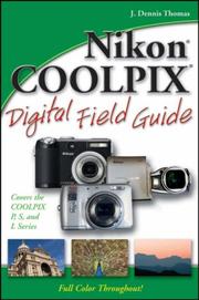 Cover of: Nikon COOLPIX Digital Field Guide by J. Dennis Thomas