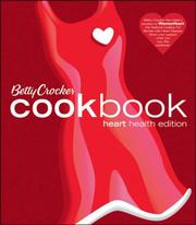 Cover of: Betty Crocker Cookbook, Heart Health Edition by Betty Crocker
