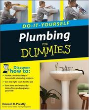 Cover of: Plumbing Do-It-Yourself For Dummies (Do-It-Yourself for Dummies) by Donald R. Prestly
