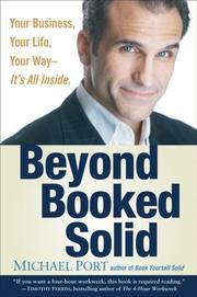 Cover of: Beyond Booked Solid: Your Business, Your Life, Your WayIts All Inside