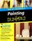 Cover of: Painting Do-It-Yourself For Dummies (Do-It-Yourself for Dummies)