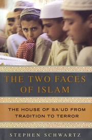 Cover of: The Two Faces of Islam: The House of Sa'ud from Tradition to Terror