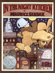 Cover of: In the Night Kitchen by Maurice Sendak, Maurice Sendak