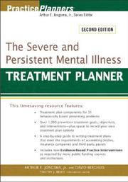 Cover of: The Severe and Persistent Mental Illness Treatment Planner (Practice Planners) by Arthur E., Jr. Jongsma