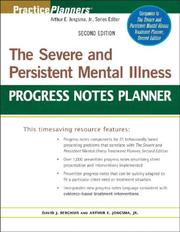 Cover of: The Severe and Persistent Mental Illness Progress Notes Planner (Practice Planners)