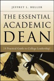 Cover of: The Essential Academic Dean by Jeffrey L. Buller