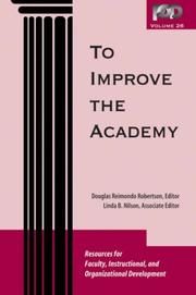 Cover of: To Improve the Academy: Resources for Faculty, Instructional, and Organizational Development (JB - Anker Series)