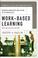 Cover of: Work-Based Learning