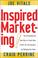 Cover of: Inspired Marketing!