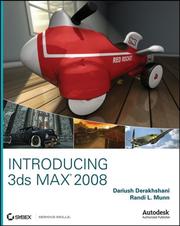 Introducing 3ds max 2008 by Dariush Derakhshani