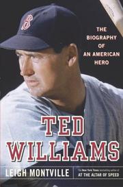 Cover of: Ted Williams: The Biography of an American Hero