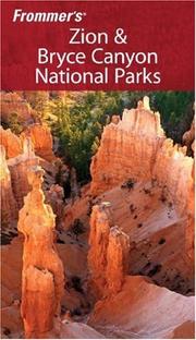 Cover of: Frommer's Zion & Bryce Canyon National Parks (Park Guides) by Don Laine, Barbara Laine