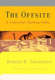 Cover of: The Offsite: A Leadership Challenge Fable
