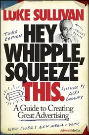Cover of: Hey, Whipple, Squeeze This by Luke Sullivan