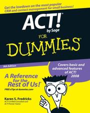 ACT! by Sage For Dummies by Karen S. Fredricks