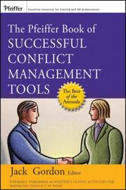 Cover of: The Pfeiffer Book of Successful Conflict Management Tools