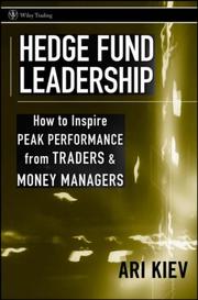 Cover of: Hedge Fund Leadership: How To Inspire Peak Performance from Traders and Money Managers (Wiley Trading)